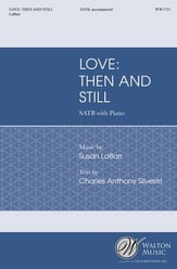 Love: Then and Still SATB choral sheet music cover